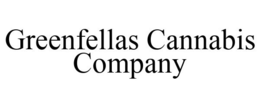 GREENFELLAS CANNABIS COMPANY trademark