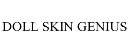 DOLL SKIN GENIUS trademark