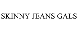 SKINNY JEANS GALS trademark