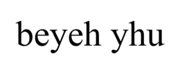 BEYEH YHU trademark