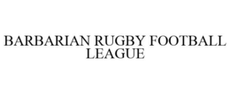 BARBARIAN RUGBY FOOTBALL LEAGUE trademark