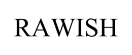 RAWISH trademark