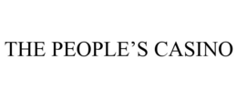 THE PEOPLE'S CASINO trademark
