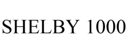 SHELBY 1000 trademark