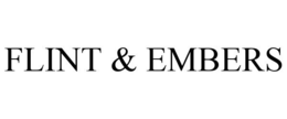 FLINT & EMBERS trademark