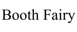 BOOTH FAIRY trademark