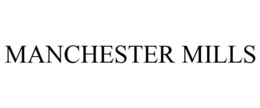 MANCHESTER MILLS trademark