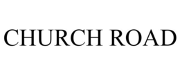 CHURCH ROAD trademark