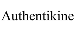 AUTHENTIKINE trademark