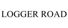 LOGGER ROAD trademark