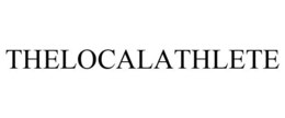 THELOCALATHLETE trademark