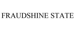FRAUDSHINE STATE trademark