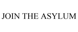 JOIN THE ASYLUM trademark