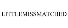 LITTLEMISSMATCHED trademark