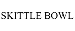 SKITTLE BOWL trademark