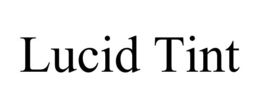 LUCID TINT trademark