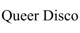 QUEER DISCO trademark