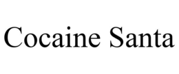 COCAINE SANTA trademark