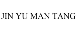 JIN YU MAN TANG trademark