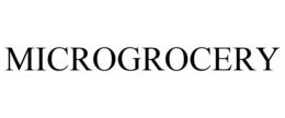 MICROGROCERY trademark