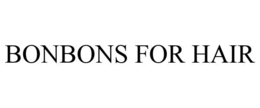 BONBONS FOR HAIR trademark