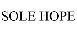 SOLE HOPE trademark