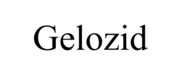 GELOZID trademark