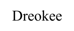 DREOKEE trademark