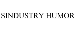 SINDUSTRY HUMOR trademark