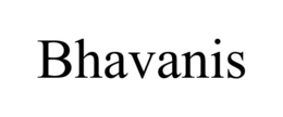 BHAVANIS trademark