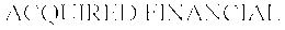 ACQUIRED FINANCIAL trademark