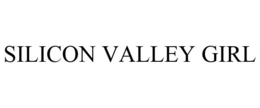 SILICON VALLEY GIRL trademark