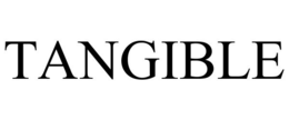 TANGIBLE trademark