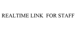 REALTIME LINK FOR STAFF trademark