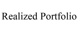REALIZED PORTFOLIO trademark
