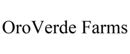 OROVERDE FARMS trademark