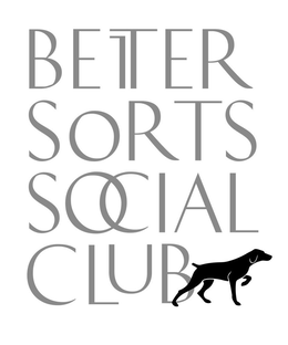 BETTER SORTS SOCIAL CLUB trademark