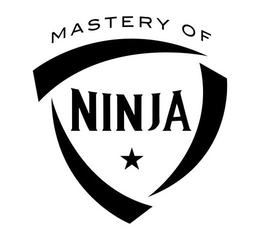 MASTERY OF NINJA trademark