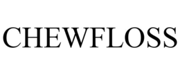 CHEWFLOSS trademark