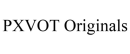 PXVOT ORIGINALS trademark