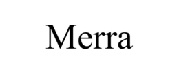 MERRA trademark