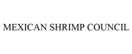 MEXICAN SHRIMP COUNCIL trademark