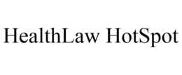 HEALTHLAW HOTSPOT trademark
