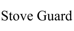 STOVE GUARD trademark