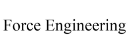 FORCE ENGINEERING trademark