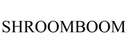SHROOMBOOM trademark