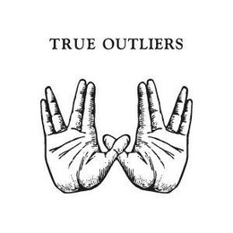 TRUE OUTLIERS trademark