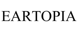 EARTOPIA trademark