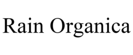 RAIN ORGANICA trademark