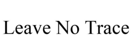 LEAVE NO TRACE trademark